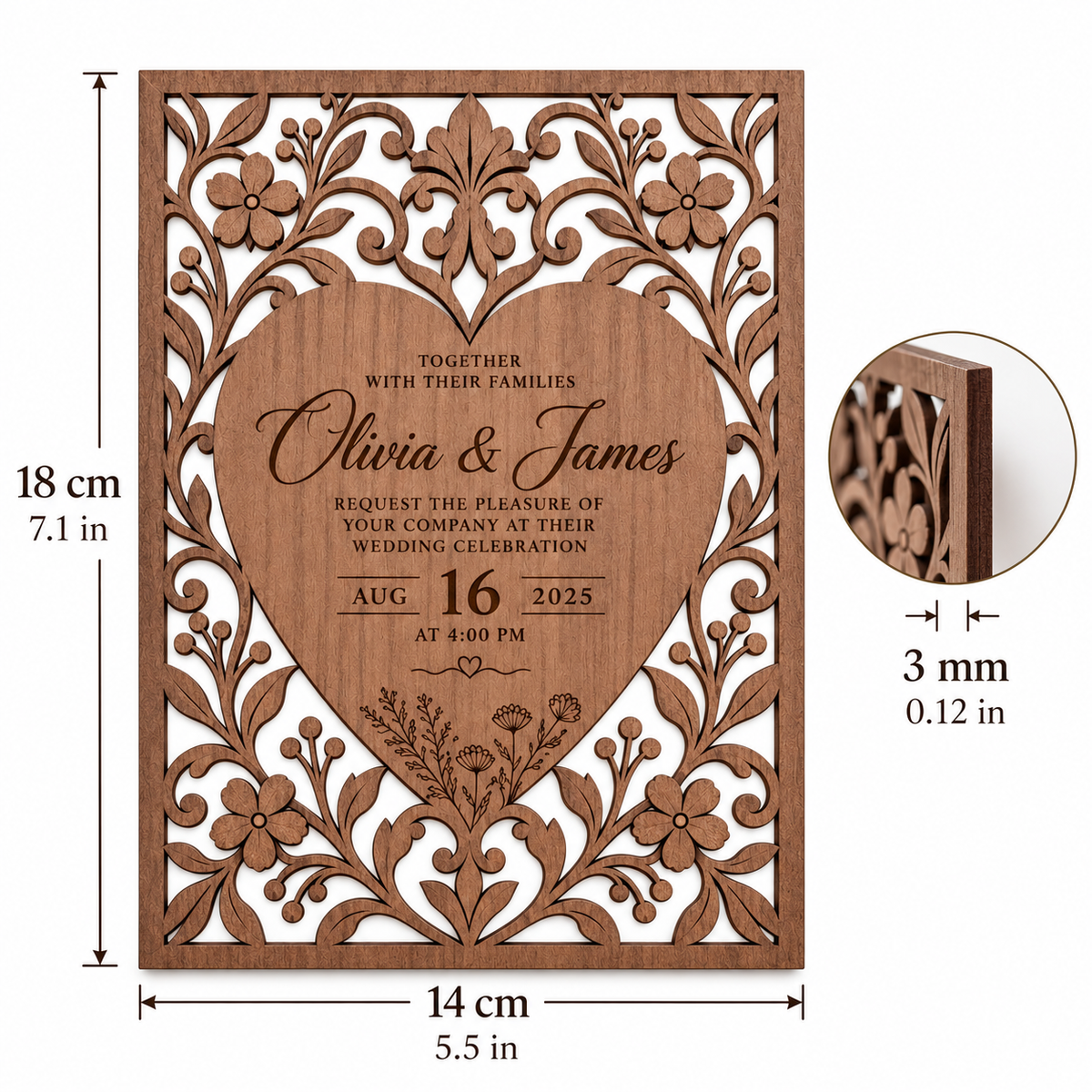 Walnut wedding invitation size 14 x 18 cm and 3 mm thick